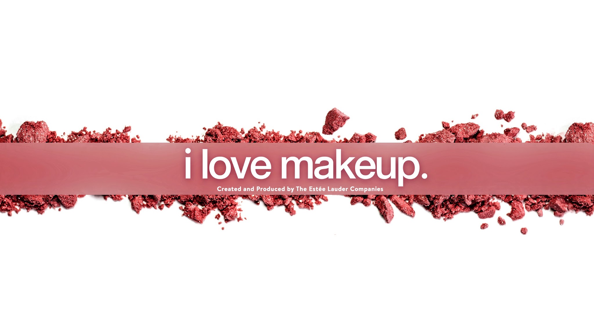 i love makeup. YouTube banner