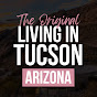 Living in Tucson Arizona by Rachel Clark YouTube thumbnail