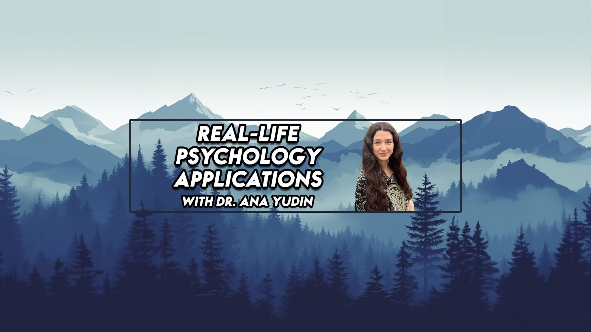 Psychology with Dr. Ana YouTube banner