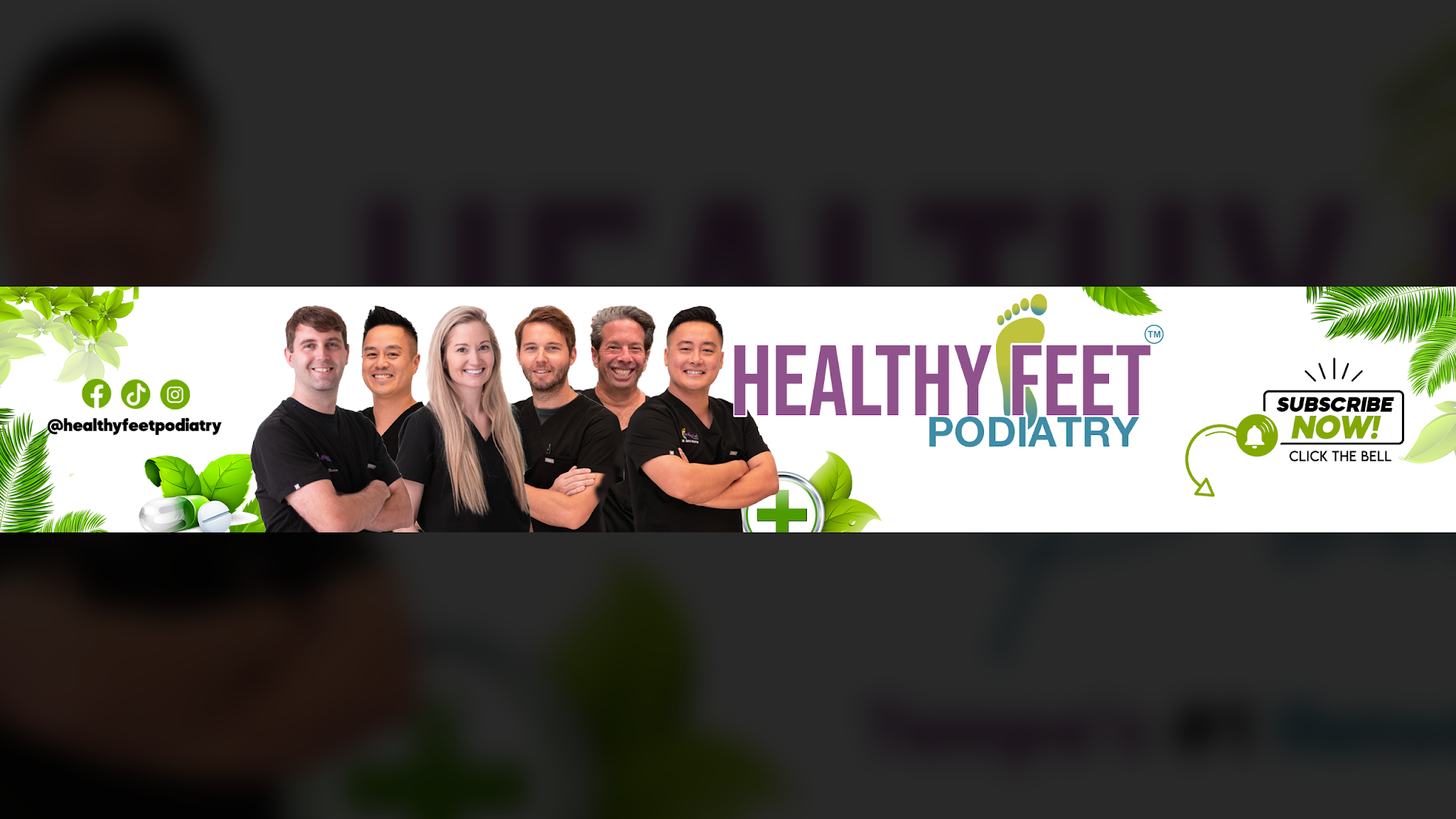 Healthy Feet Podiatry YouTube banner