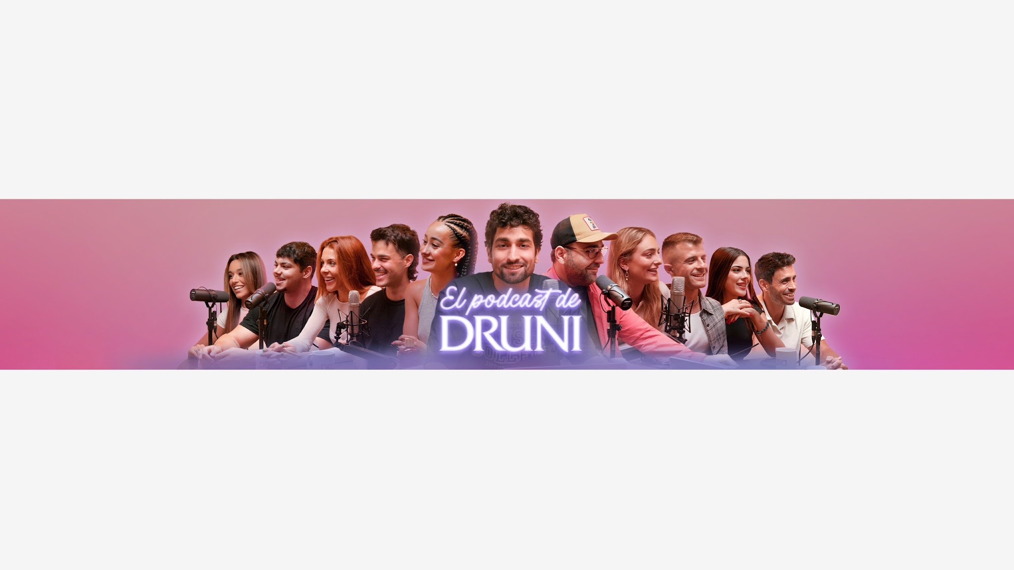 EL PODCAST DE DRUNI YouTube banner