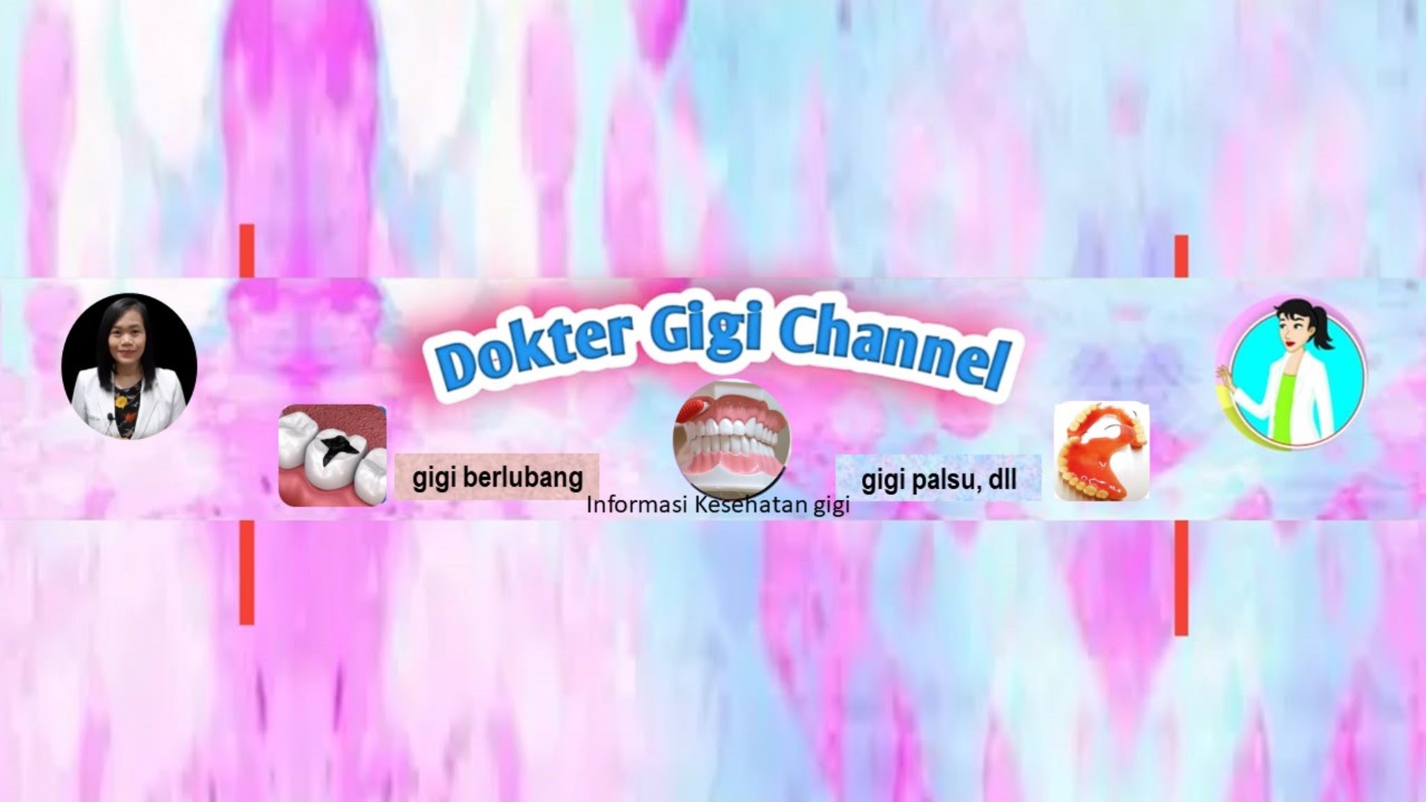 Dokter Gigi Channel YouTube banner