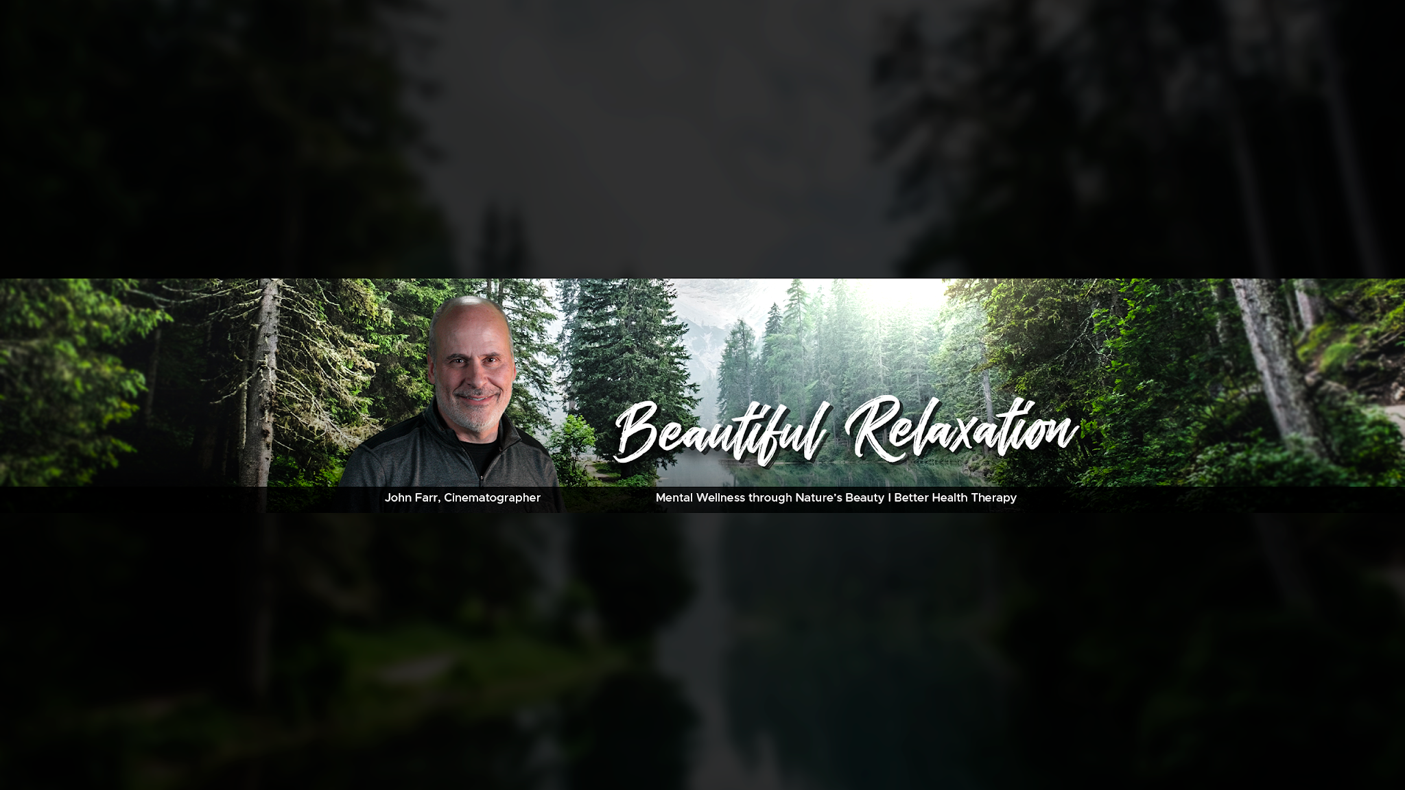 Beautiful Relaxation YouTube banner