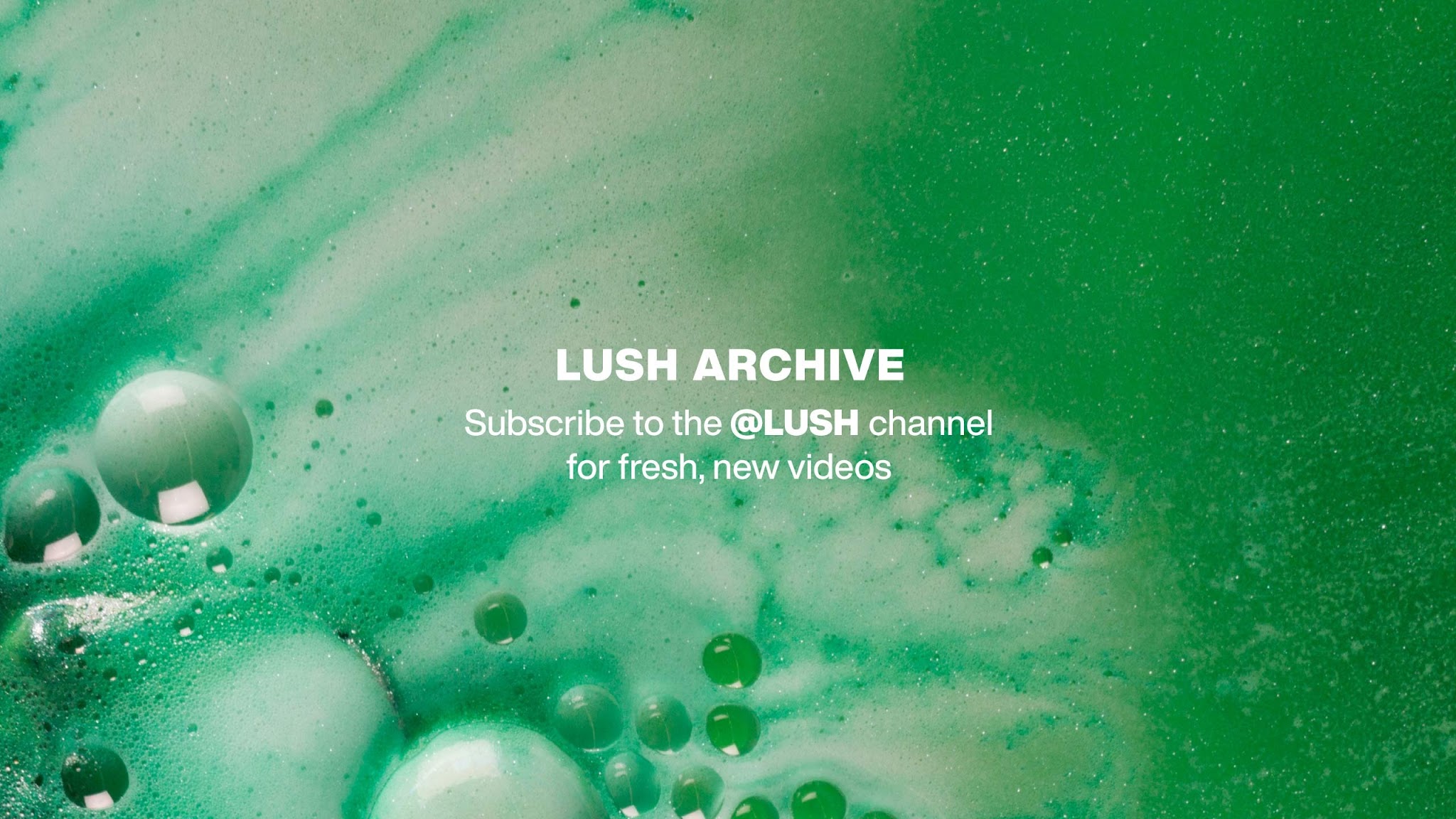 LUSH Archive YouTube banner