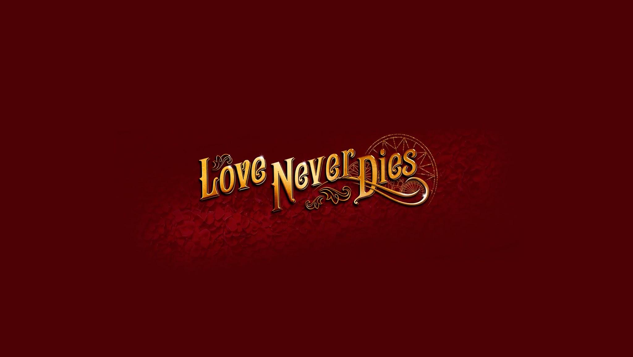 Love Never Dies YouTube banner