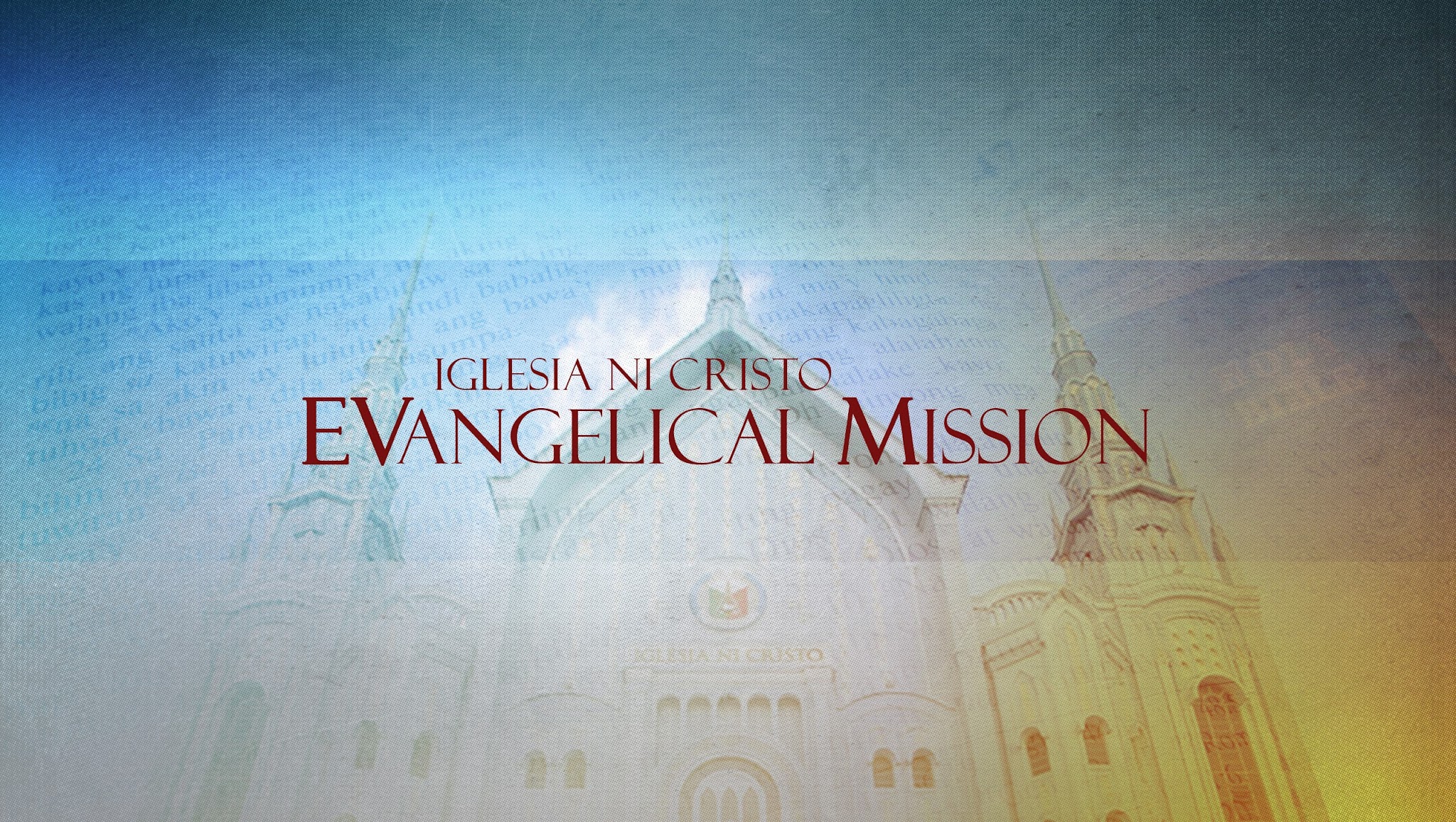 Iglesia Ni Cristo EVangelical Mission YouTube banner