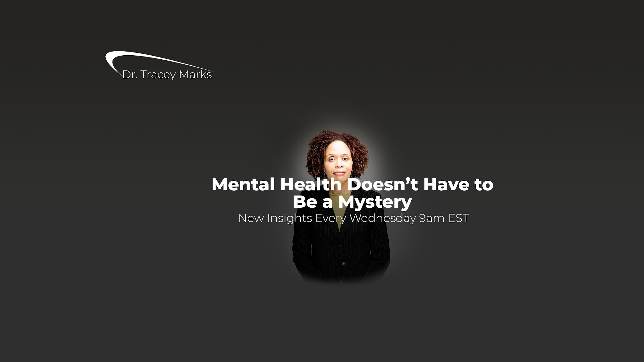 Dr. Tracey Marks YouTube banner