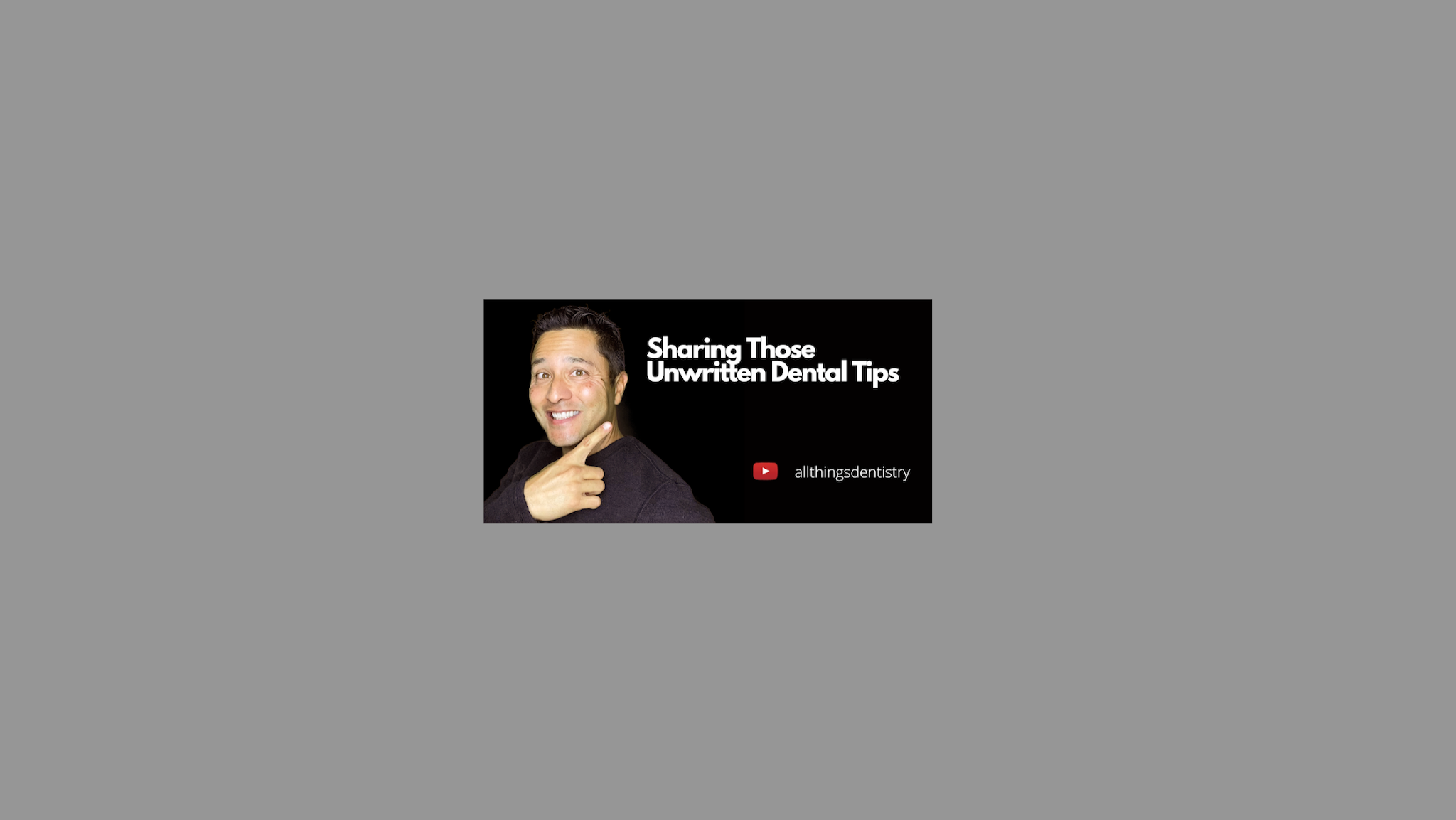 All Things Dentistry YouTube banner