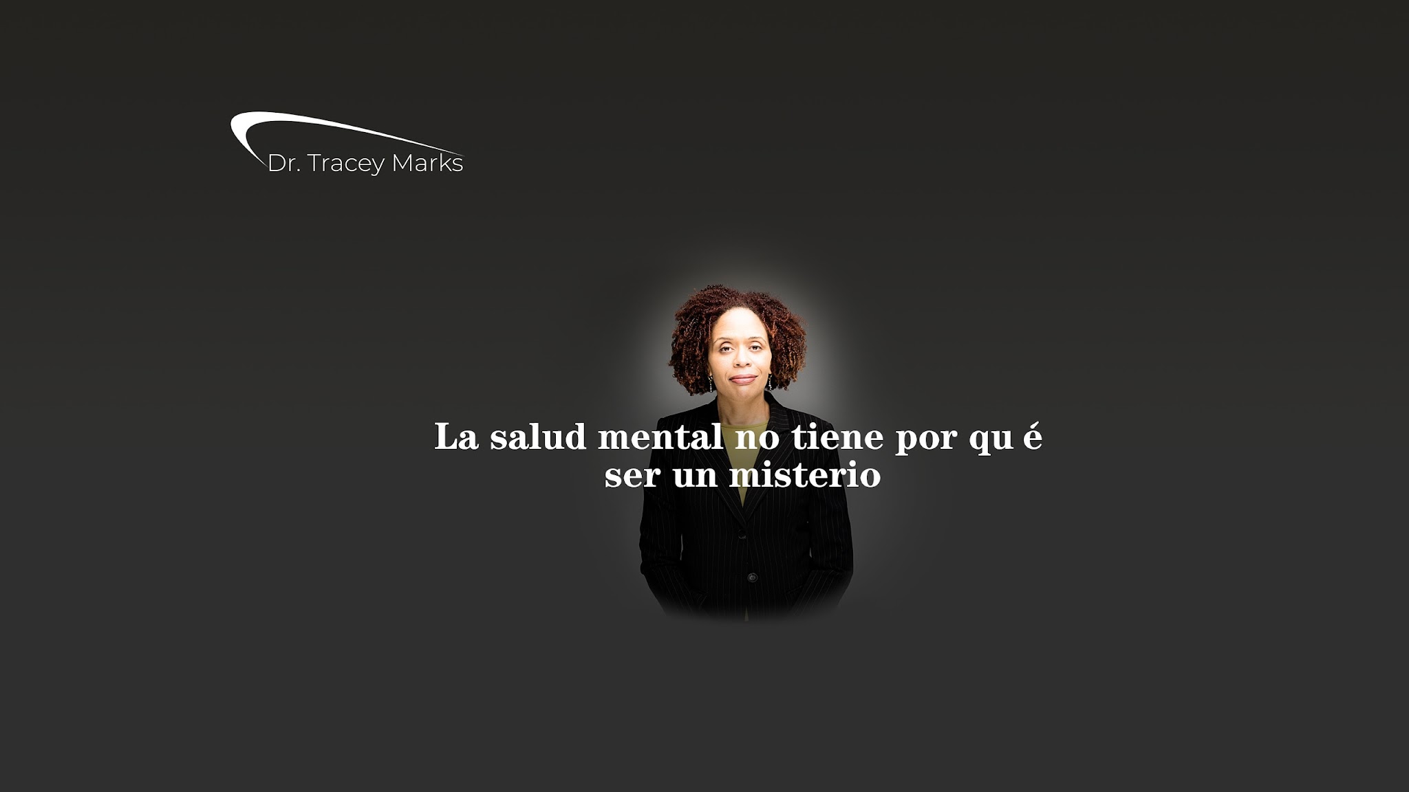 Dr. Tracey Marks - Canal oficial en español YouTube banner