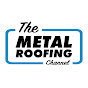 The Metal Roofing Channel YouTube thumbnail