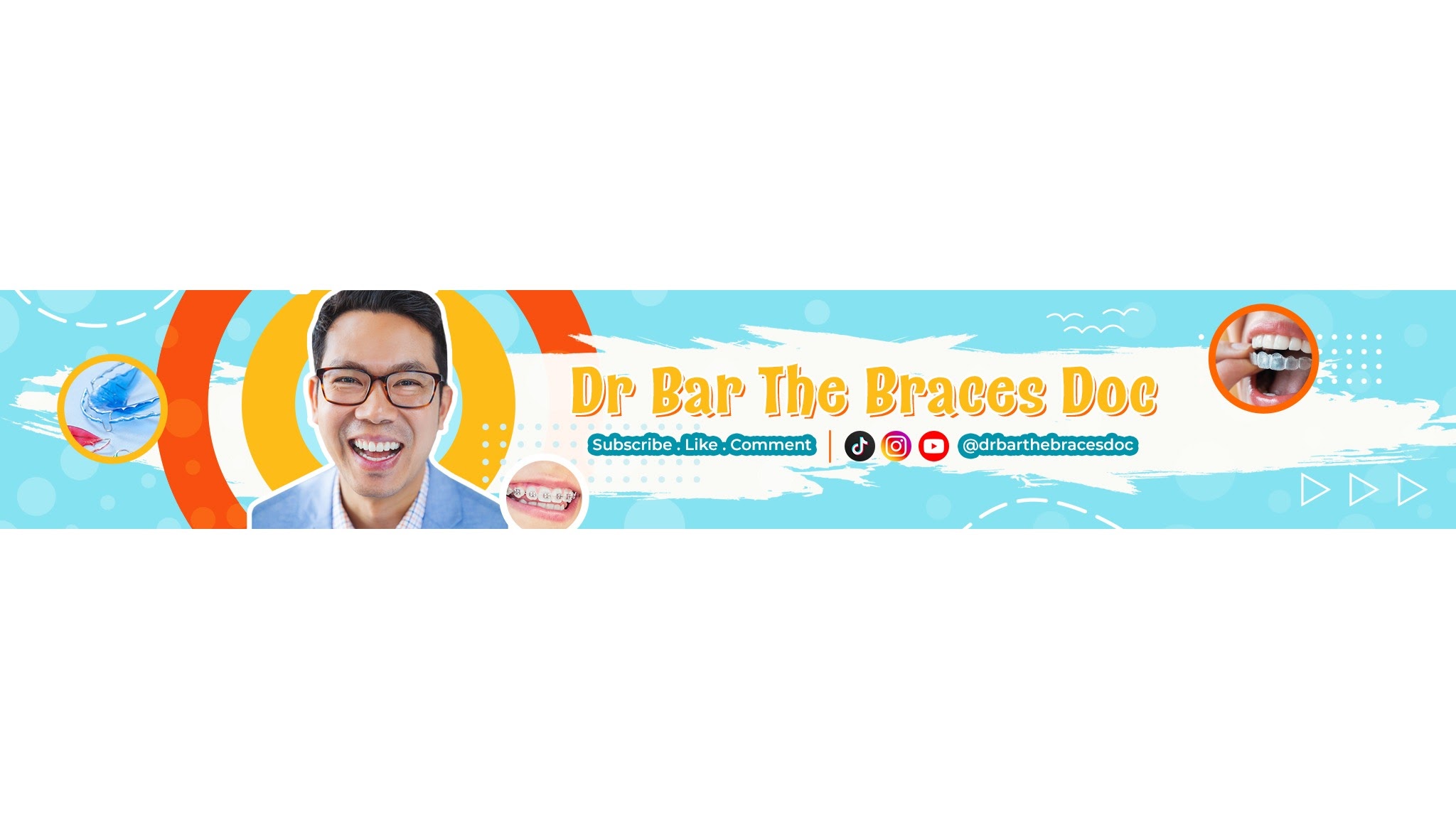 Dr Bar The Braces Doc YouTube banner