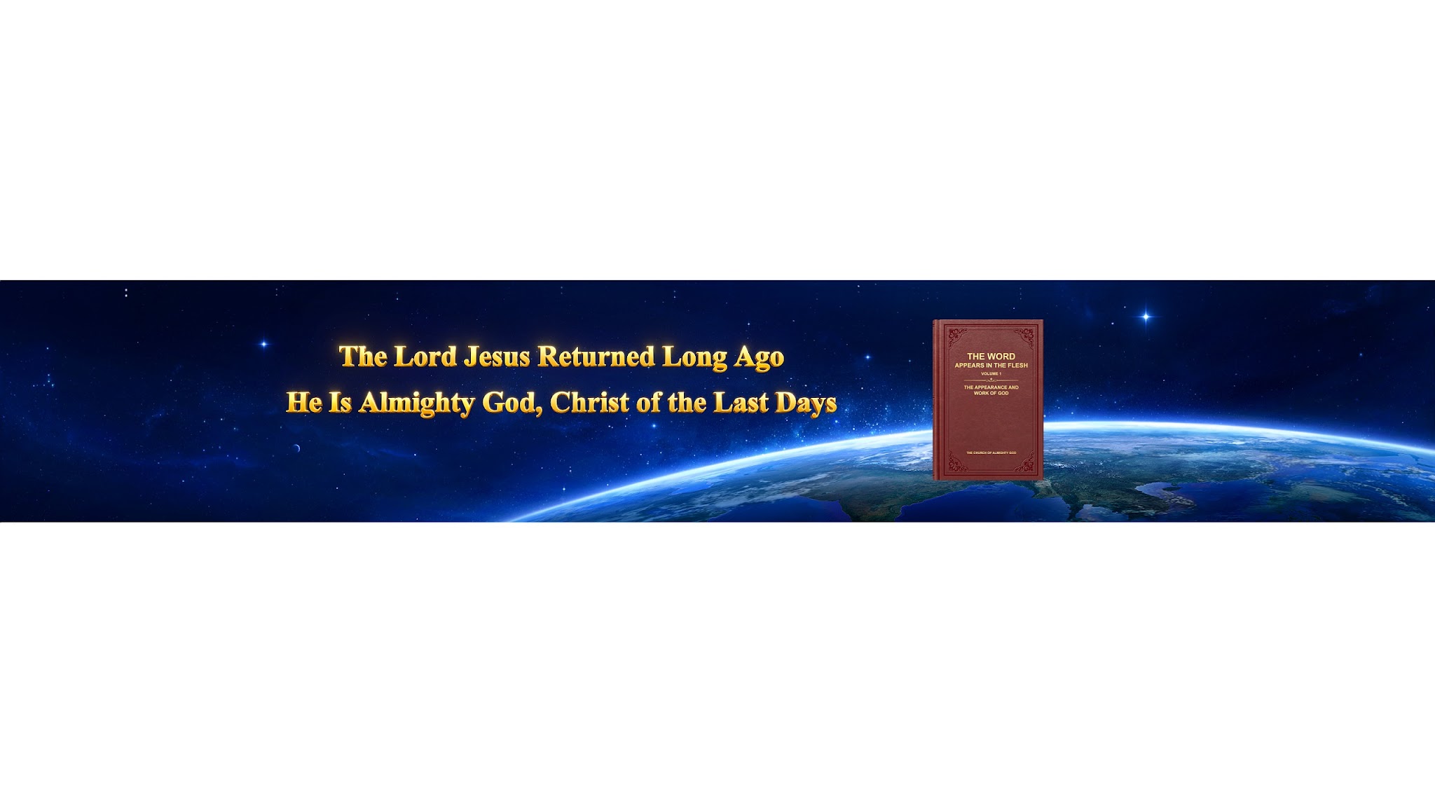 The Church of Almighty God YouTube banner