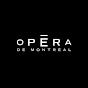 Opéra de Montréal YouTube channel avatar 