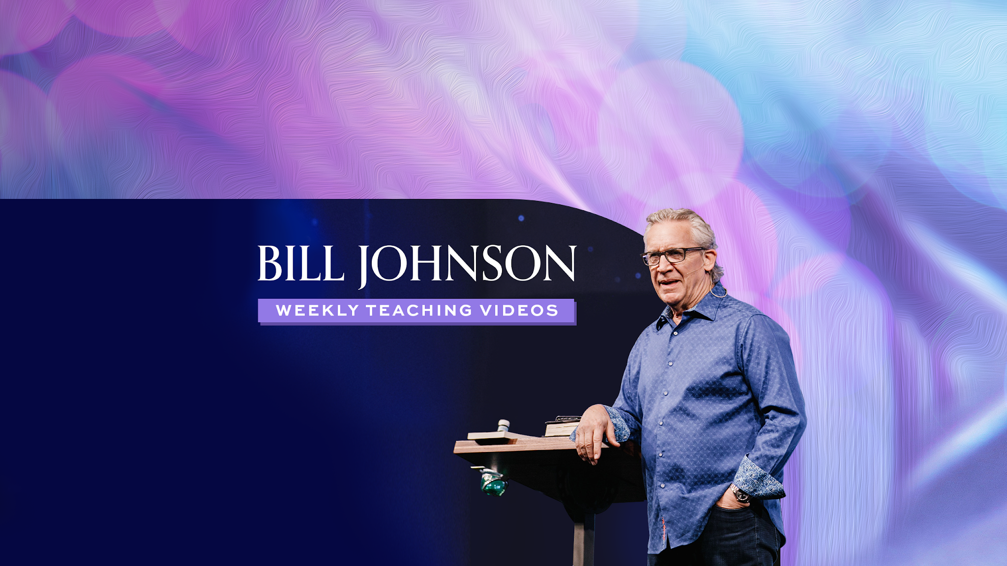 Bill Johnson Teaching (Official) YouTube banner